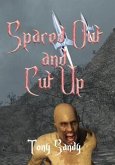 Spaced Out and Cut Up (eBook, ePUB)