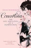 Cover Concertina: The Life and Loves of a Dominatrix (eBook, ePUB)
