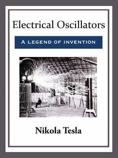 Electrical Oscillators (eBook, ePUB) - Tesla, Nikola