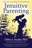 Intuitive Parenting (eBook, ePUB)