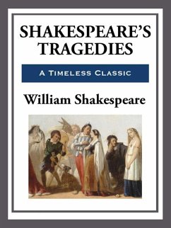 Shakespeare's Tragedies (eBook, ePUB) - Shakespeare, William