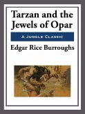 Tarzan and the Jewels of Opar (eBook, ePUB) Tarzan and the Jewels of Opar (eBook, ePUB)