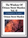 The Wisdom of Orison Swett Marden (eBook, ePUB)