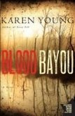 Blood Bayou (eBook, ePUB)