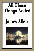 All These Things Added (eBook, ePUB)