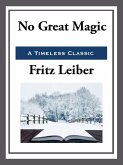 No Great Magic (eBook, ePUB)