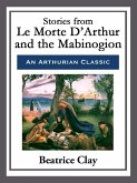 Stories from Le Morte D'Arthur and the Mabinogion (eBook, ePUB)