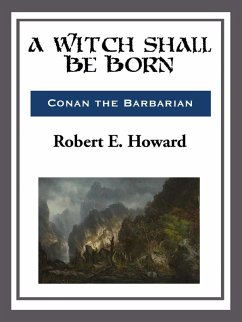 A Witch Shall Be Born (eBook, ePUB) Cover A Witch Shall Be Born (eBook, ePUB)