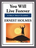 You Will Live Forever (eBook, ePUB)