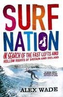Surf Nation (eBook, ePUB) - Wade, Alex