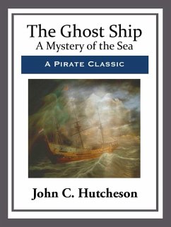 The Ghost Ship (eBook, ePUB) - Hutcheson, John C.