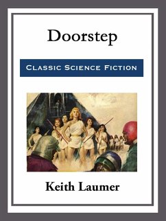 Doorstep (eBook, ePUB) - Laumer, Keith