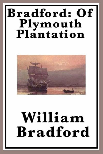 Of Plymouth Plantation (eBook, ePUB) Of Plymouth Plantation (eBook, ePUB)