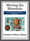 Moving the Mountain (eBook, ePUB)