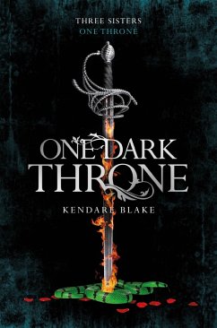 One Dark Throne (eBook, ePUB) - Blake, Kendare