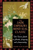 The Jade Emperor's Mind Seal Classic (eBook, ePUB)