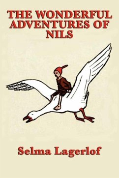 The Wonderful Adventures of Nils (eBook, ePUB) - Lagerlof, Selma