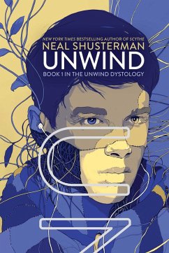 Unwind (eBook, ePUB) - Shusterman, Neal