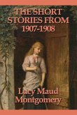 The Short Stories from 1907-1908 (eBook, ePUB)