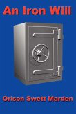 An Iron Will (eBook, ePUB) An Iron Will (eBook, ePUB)