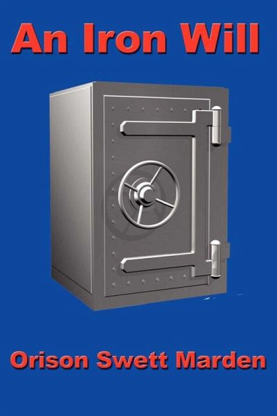 An Iron Will (eBook, ePUB) An Iron Will (eBook, ePUB)