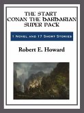 The Start Conan the Barbarian Super Pack (eBook, ePUB)