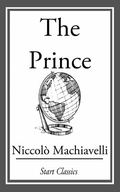 The Prince (eBook, ePUB) - Machiavelli, Niccolo