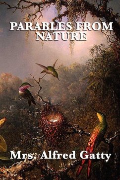 Parables from Nature (eBook, ePUB) - Gatty, Alfred