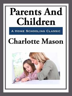Parents and Children (eBook, ePUB) - Mason, Charlotte