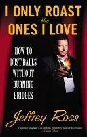 Cover I Only Roast the Ones I Love (eBook, ePUB)