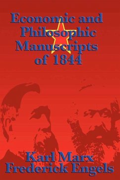 Economic and Philosophic Manuscripts of 1844 (eBook, ePUB) - Marx, Karl