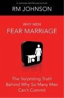 Why Men Fear Marriage (eBook, ePUB) Cover Why Men Fear Marriage (eBook, ePUB)