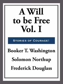 Cover A Will to Be Free (eBook, ePUB)