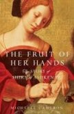 The Fruit of Her Hands (eBook, ePUB)