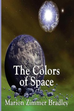 The Colors of Space (eBook, ePUB) - Bradley, Marion Zimmer