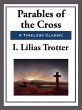 Parables of the Cross (eBook, ePUB) - Bild 1