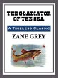 The Gladiator of the Sea (eBook, ePUB) - Bild 1