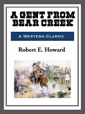 A Gent from Bear Creek (eBook, ePUB)