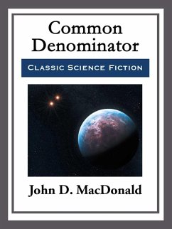 Common Denominator (eBook, ePUB) - MacDonald, John D.