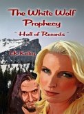 The White Wolf Prophecy - Hall of Records - Book 2 (eBook, ePUB)