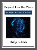 Beyond Lies the Wub (eBook, ePUB)