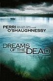 Dreams of the Dead (eBook, ePUB) Dreams of the Dead (eBook, ePUB)