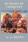 By Right of Conquest (eBook, ePUB)