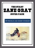 The Zane Grey Super Pack (eBook, ePUB)