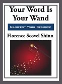 Your Word is Your Wand (eBook, ePUB)