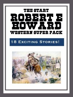 Cover The Robert E. Howard Western Super Pack (eBook, ePUB)
