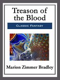 Treason of the Blood (eBook, ePUB)