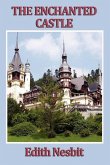 The Enchanted Castle (eBook, ePUB)