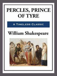 Pericles, Prince of Tyre (eBook, ePUB) - Shakespeare, William