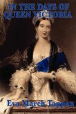 In the Days of Queen Victoria (eBook, ePUB)